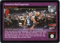Premiere Raw Superstar